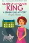 [Stormy Day Mystery 04] • Death of a Modern King